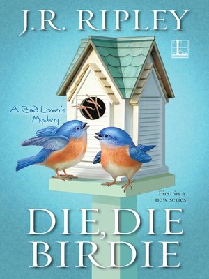 cover image of Die, Die Birdie